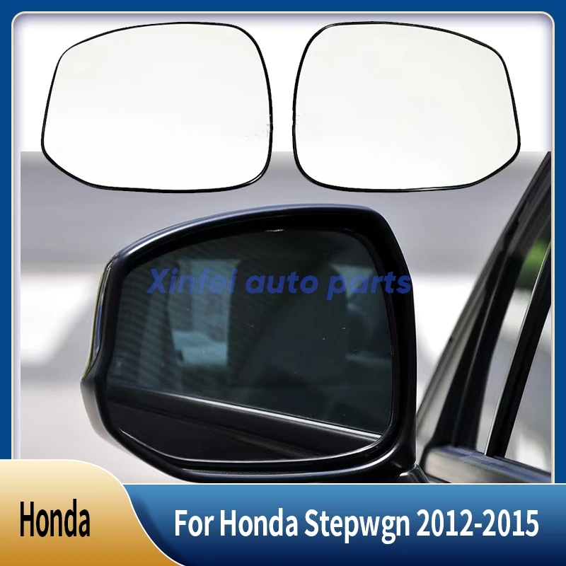

For Honda Stepwgn 2012-2015 Car Outer Rearview Side Mirror Lens Door Wing Rear View Mirrors Glass With Heating