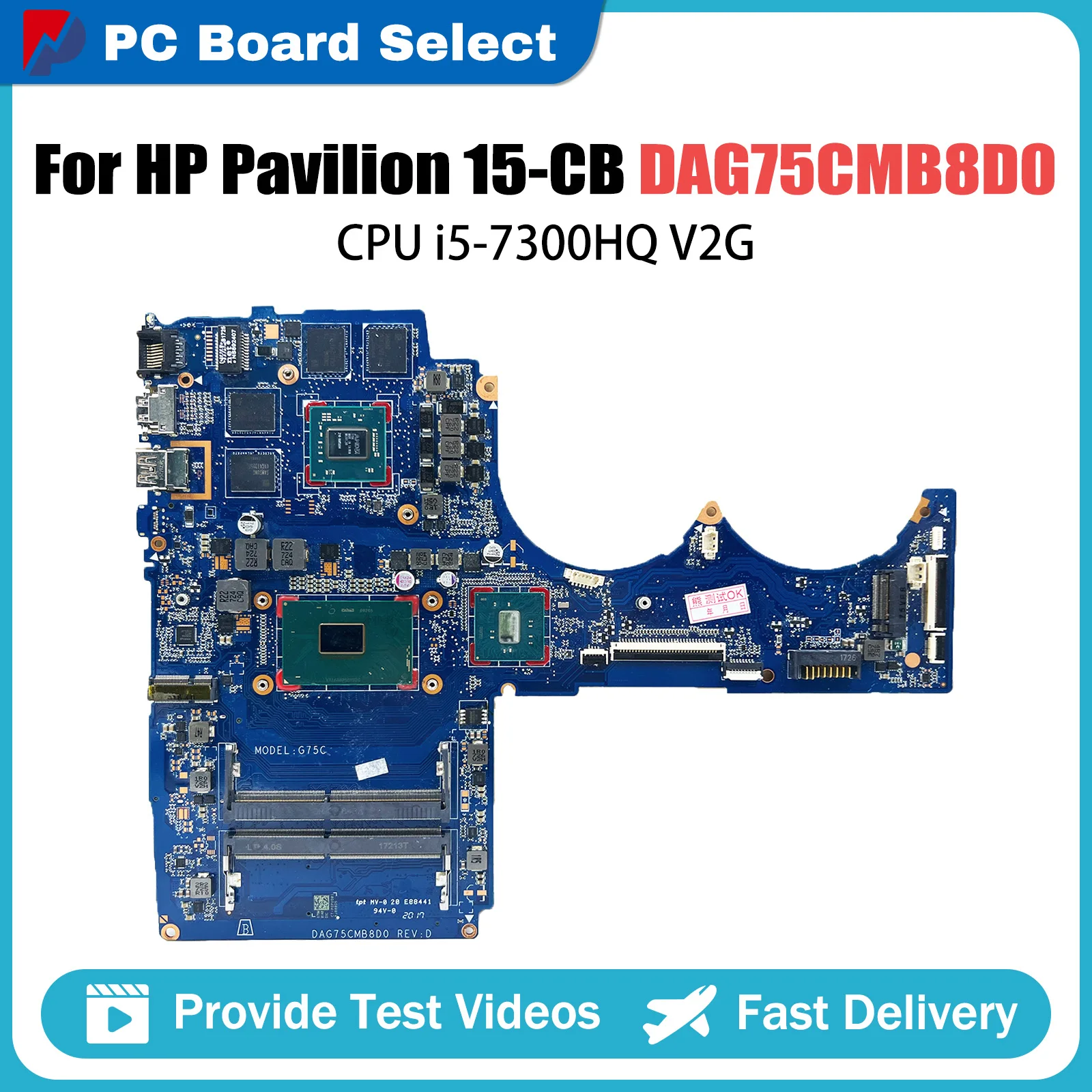 DAG75CMB8D0 Notebook Motherboard For HP 15-CB 15T-CB Laptop Mainboard 926309-601 With i5-7300HQ CPU V2G