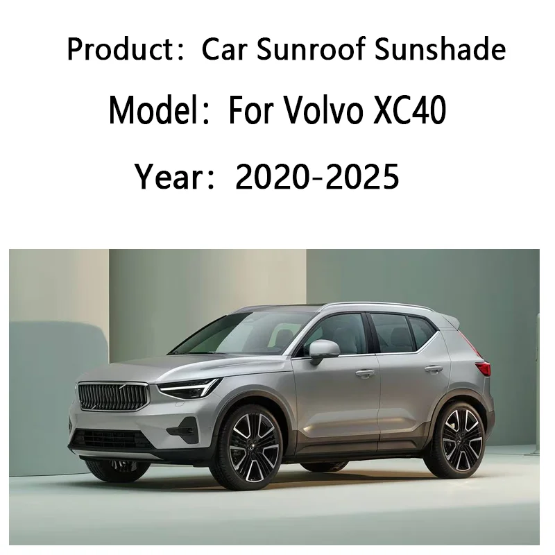 For Volvo XC40 2020~2025 2021 Skylight Sunshade Sunroof Electrostatic Adsorption Visors Anti UV Sun Protection Car Accessories