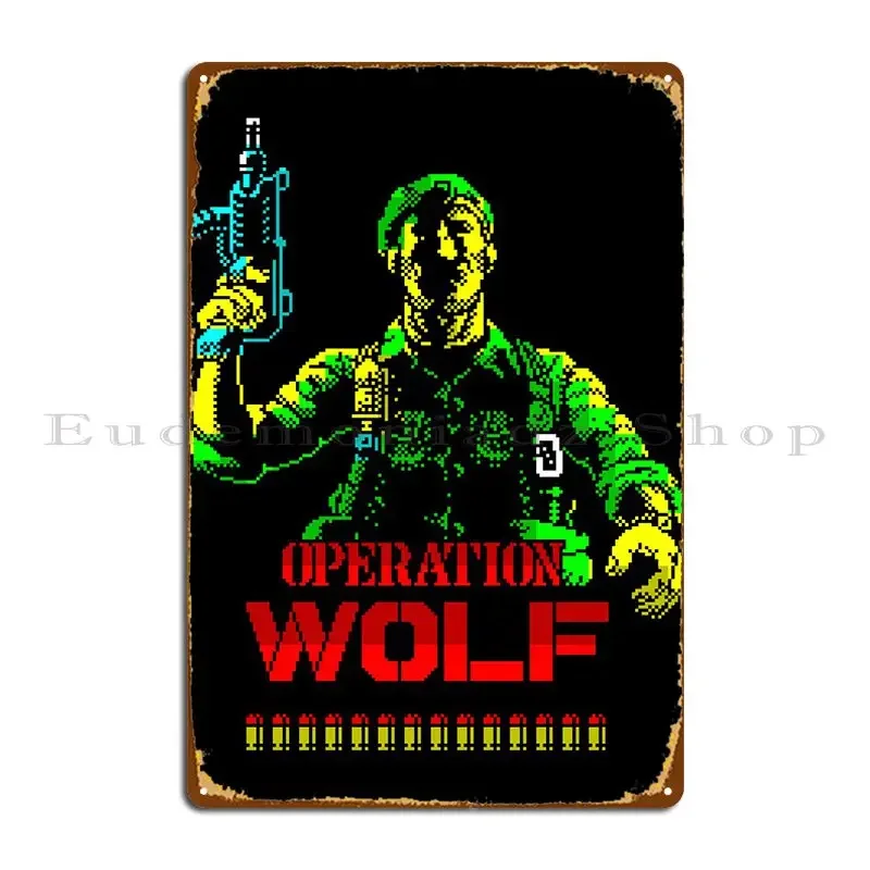 Operation Wolf Metal Sign Living Room Create Club Design Club Tin Sign Poster