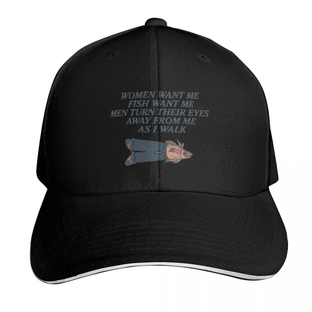 

Women Want Me, Fish wantMe Baseball Cap sun hat Golf Hat hard hat Baseball For Men Women's