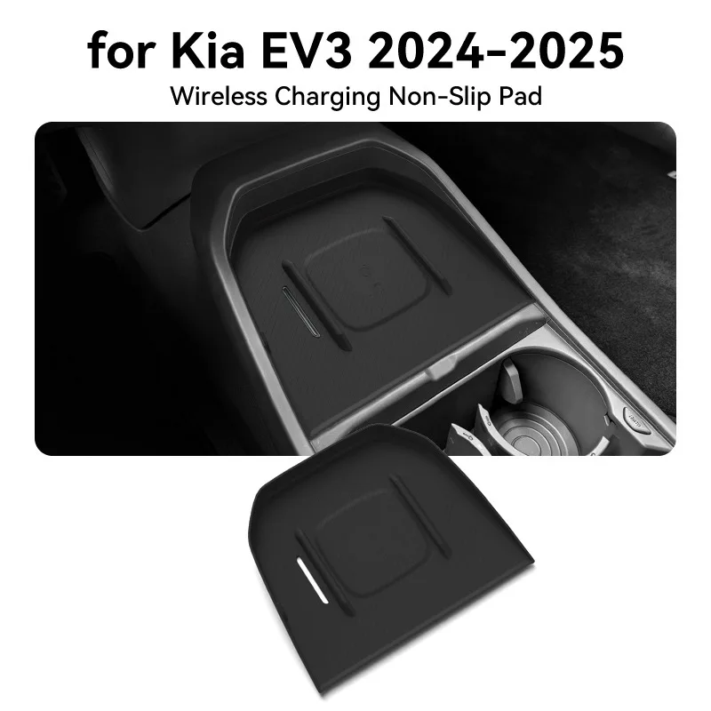 

For 24-25 Kia EV3 central control wireless charging silicone anti slip pad to protect car specific products