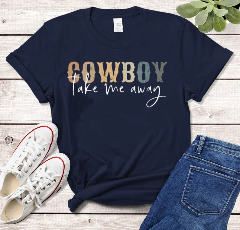 Cowboy take me away shirt, distressed rodeo take me away tee wild west western shirts country Short Sleeve Top Tees 100% cctton