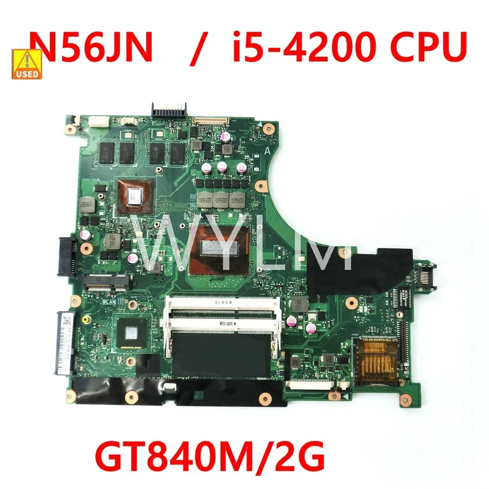 

N56JN With i5-4200 CPU GT840M 2G Laptop Motherboard For Asus N56J N56JN G56J G56JN Notebook Mainboard 60NB04Z0-MB3010-201 Used