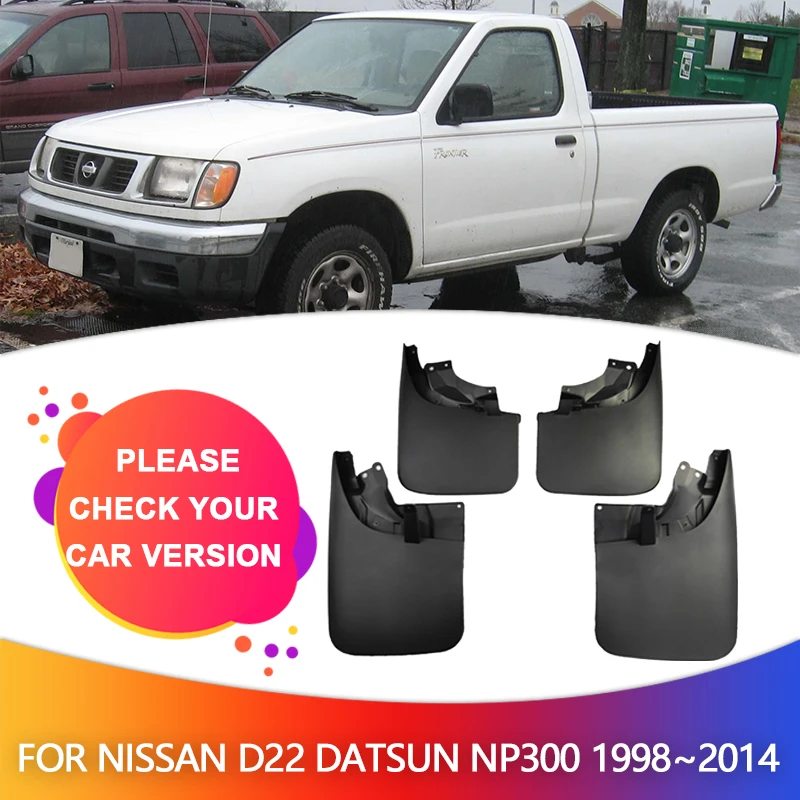 Mudguards For Nissan Navara D22 Datsun Frontier NP300 4x4 1998~2014 Mudflaps Fender Flares Mud Splash Guards Cover Accessorie