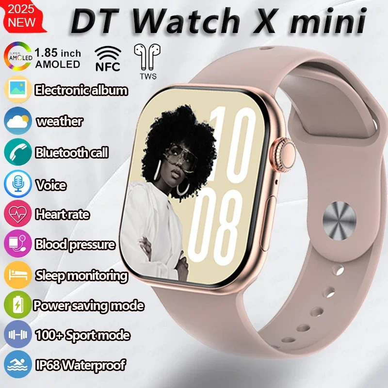 

New DT Watch X Mini Smart Watch 3D Menu 1.85 Inch AMOLED Video AI Voice NFC Sports Record Health Test BT Call Women Smart Watch