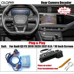 Reverse Camera For Audi Q3 F3 2019 2020 2021 8.8 / 10 inch Screen OEM Screen No Need Coded Upgrade Front Rear View Backup Camera