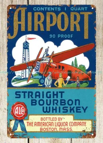 Airport Straight Bourbon Whiskey metal tin sign office shop metal plaque