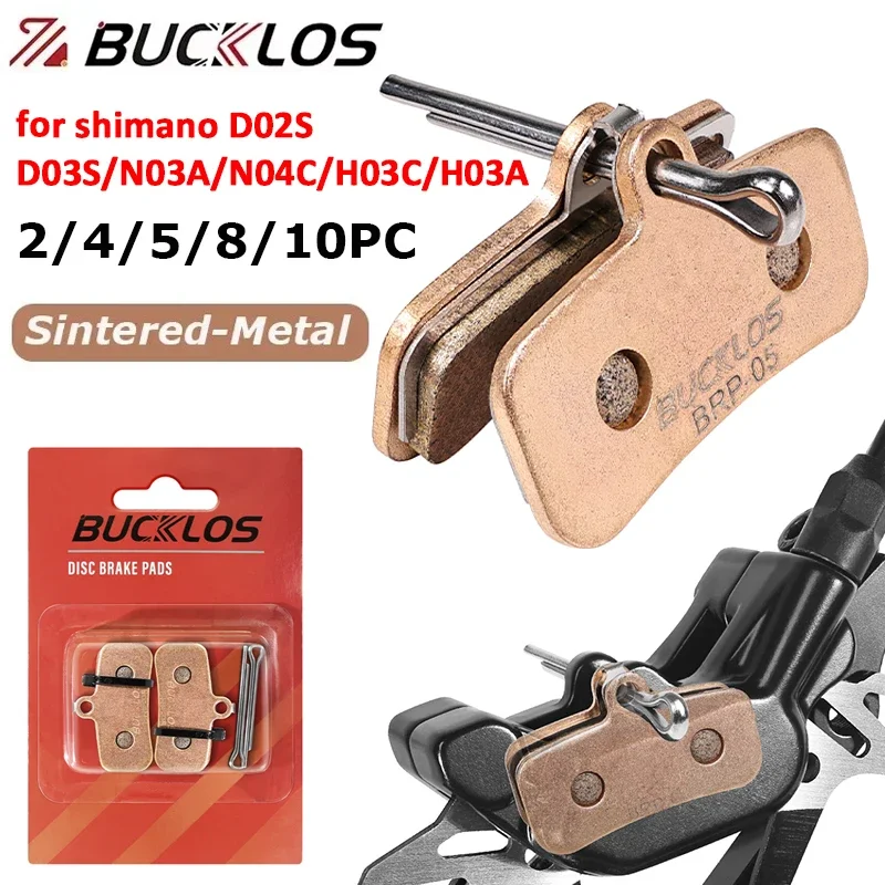 BUCKLOS Bike Disc Brake Pads for SHIMANO D02S N03A Sintered Metal Brake Pad  for BR M9120 M8020 M7120 M6120 Hydraulic Brake Pads