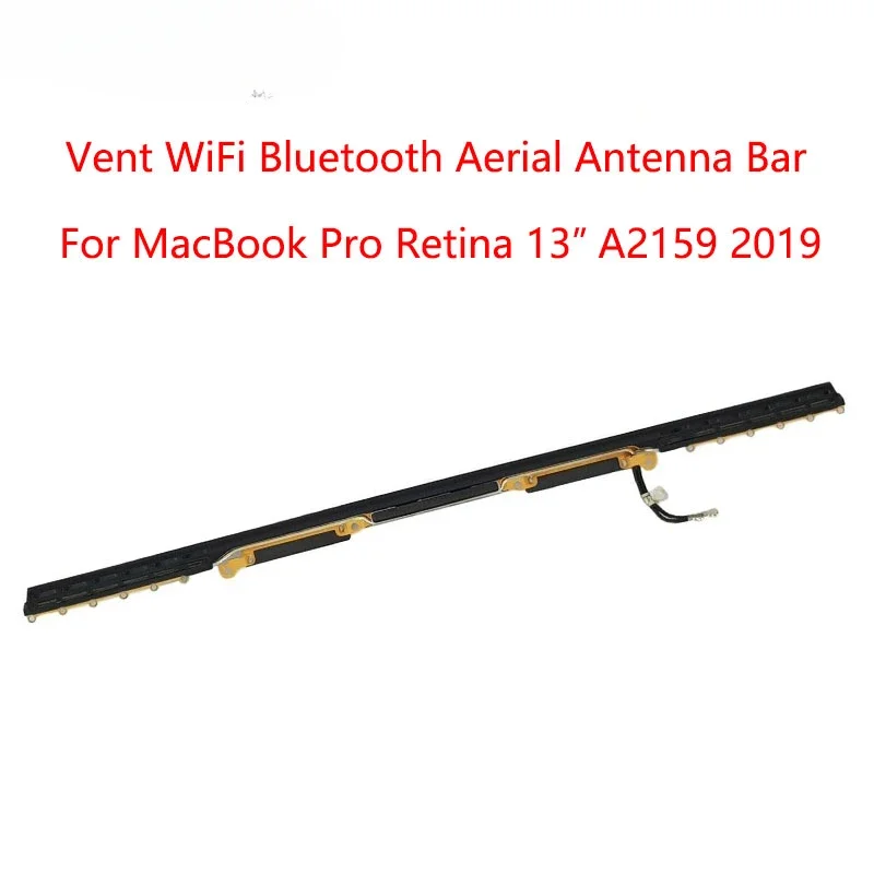 Replacement Laptop Vent WiFi Bluetooth Aerial Antenna Bar For MacBook Pro Retina 13” A2159 2019