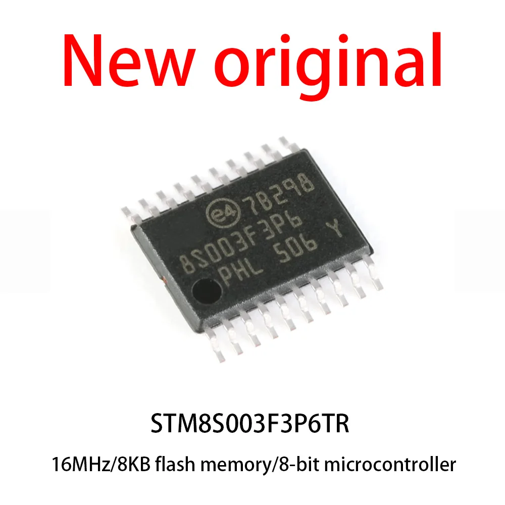 10-100pcs New original STM8S003F3P6TR STM8S003 TSSOP-20 16MHz/8KB flash/8-bit microcontroller MCU