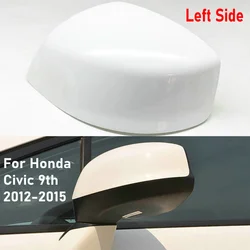 New White Car Left Side Rearview Mirror Cap Cover For Honda Civic 9th 2012-2015