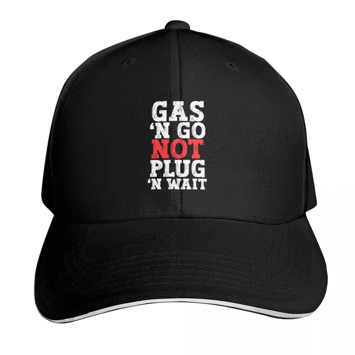 Gas 'N Go Not Plug 'N Wait - Funny Anti EV Car Electric Vehicle Baseball Cap Men Women Casual Summer Sport Sun Cap