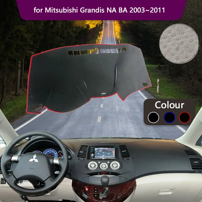 Dashboard Cover Dash Mat For Mitsubishi Grandis NA BA 2003~2011 2004 Sunshade Anti-dirty Rug Anti-sun Sticker Pad Accessories