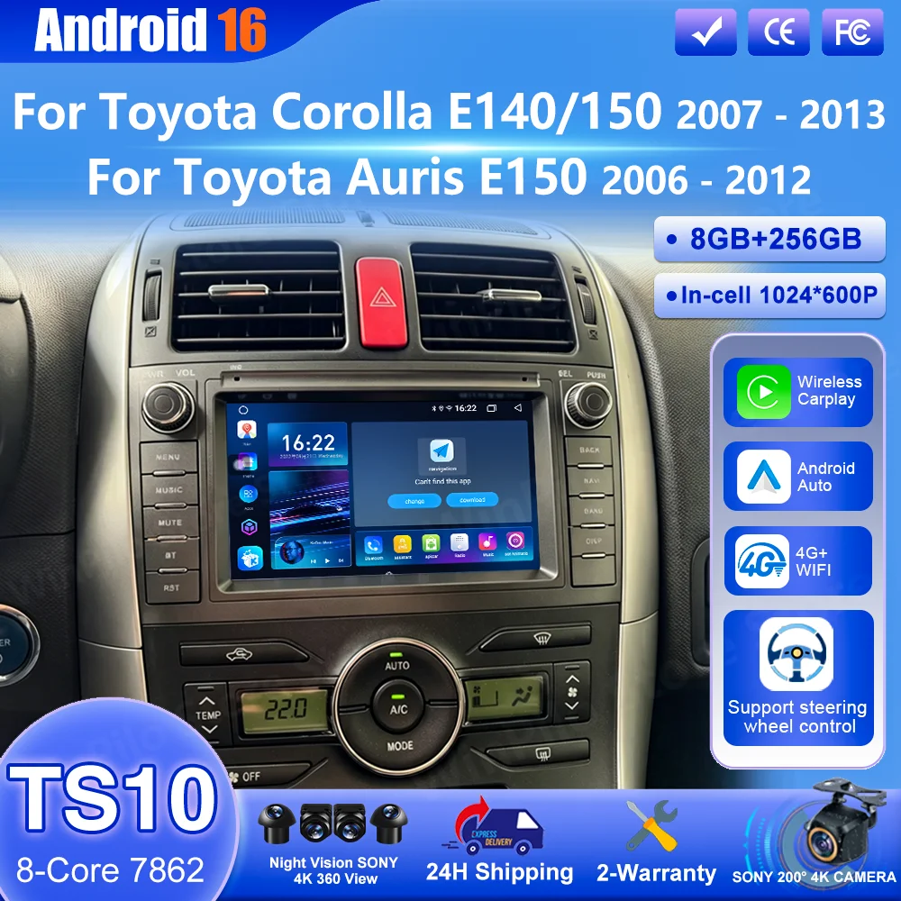 Android 16 For Toyota Corolla E140150 2007 -2013 For Toyota Auris E150 2006 -2012 Car Carplay Multimedia Player Radio Stereo 4G