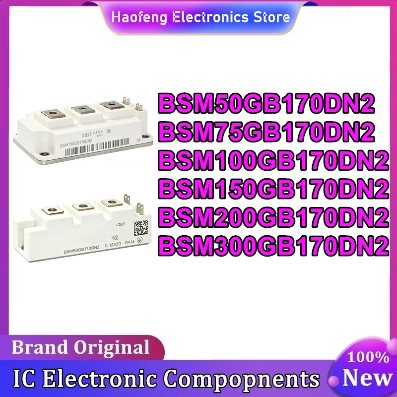 BSM50GB170DN2 BSM75GB170DN2 BSM100GB170DN2 BSM150GB170DN2 BSM200GB170DN2 BSM300GB170DN2 New Original In Stock