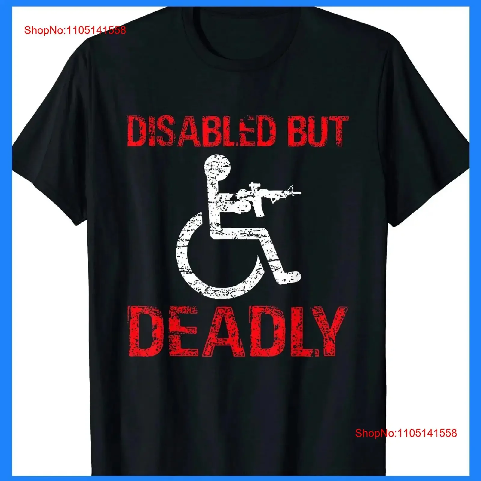 ok Funny Disabled But Deadly T Shirt S 5XL vintage Washed designer clothes Top For Everyday Wear Versatile graphic homme Unisex