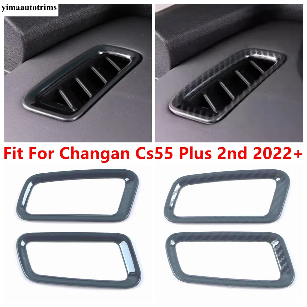 

For Changan Cs55 Plus 2022 - 2024 2nd Car A Pillar Air AC Conditioning Outlet Frame Decorative Stickers Cover Trim Accessories