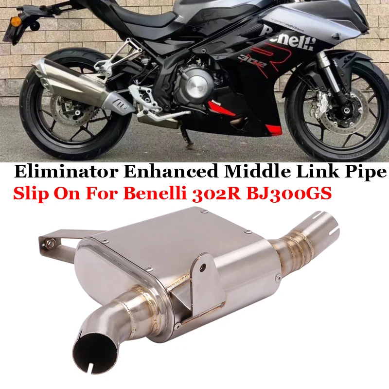 

Motorcycle Exhaust System Middle Link Pipe Slip On For Benelli 302R BJ300GS BJ 300GS Modified Mid Tube Escape Moto Muffler