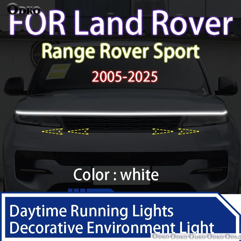 

For Land Rover Range Rover Sport 2005-2025 LED Daytime Running Light Scan Starting Hood DRL Guide Decorative Ambient Lamp 12V
