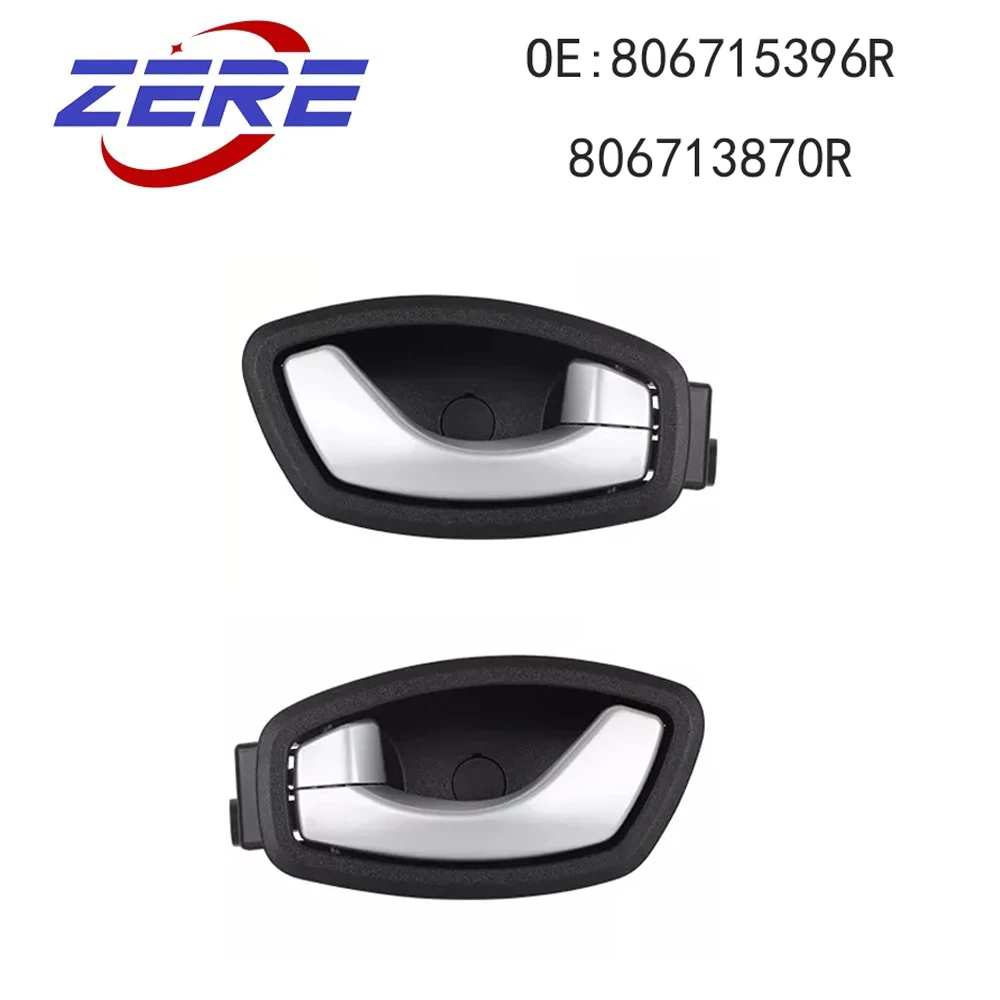 ZERE مقبض الباب الداخلي الأيسر الأيمن 806715396 ر 806713870 ر لرينو فلوينس 2011 2012 2013 #1