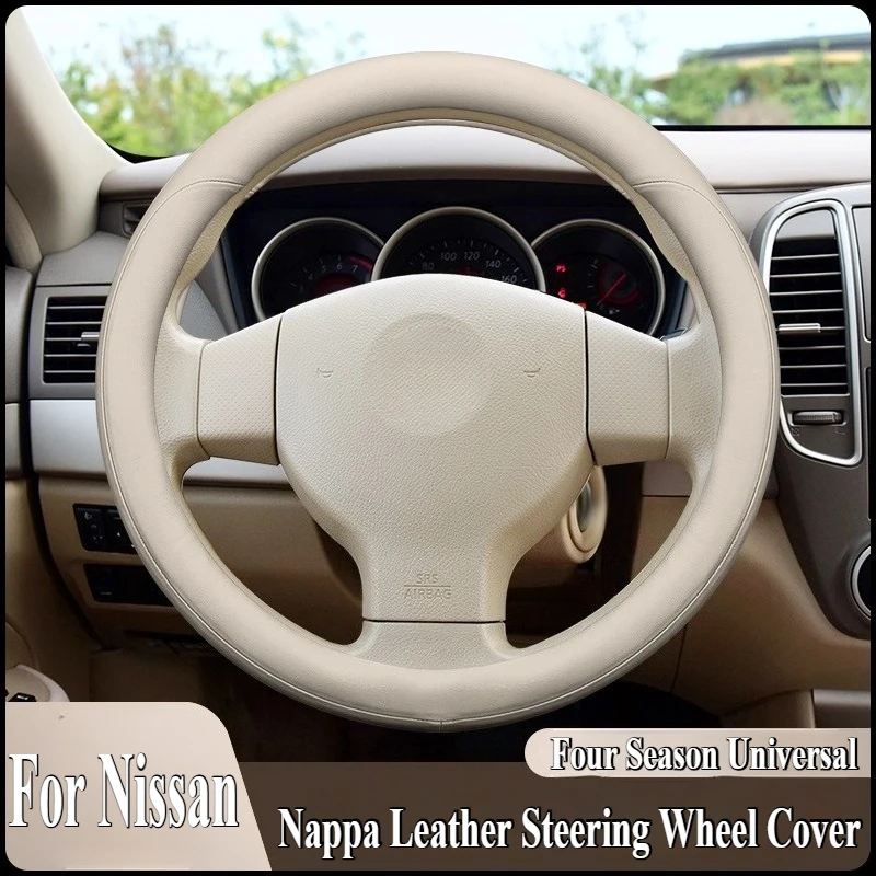 

For Nissan Sylphy Tiida Altima Livina Sunny Nappa Leather Steering Wheel Cover Anti Slip Four Season Universal Car Accessories