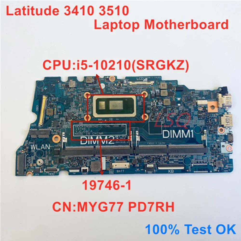 19746-1 For Dell Latitude 3410 3510 Laptop Motherboard With CPU i5-10210U SRGKZ CN MYG77 PD7RH 100% Test OK