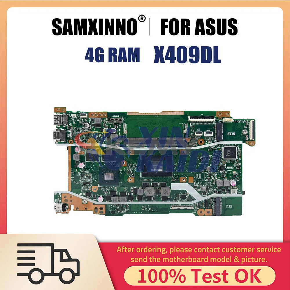 

Laptop Motherboard For ASUS X509DL X409DL X409DA X409DJ X509DA X509DJ Notebook Mainboard with R3 R5 R7 3th CPU 4G RAM