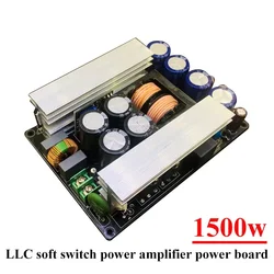 1500w LLC amplificatore di potenza Soft Switch scheda di alimentazione doppia tensione di uscita ± 45v-80v accessori per amplificatori Audio fai da te ad alta potenza