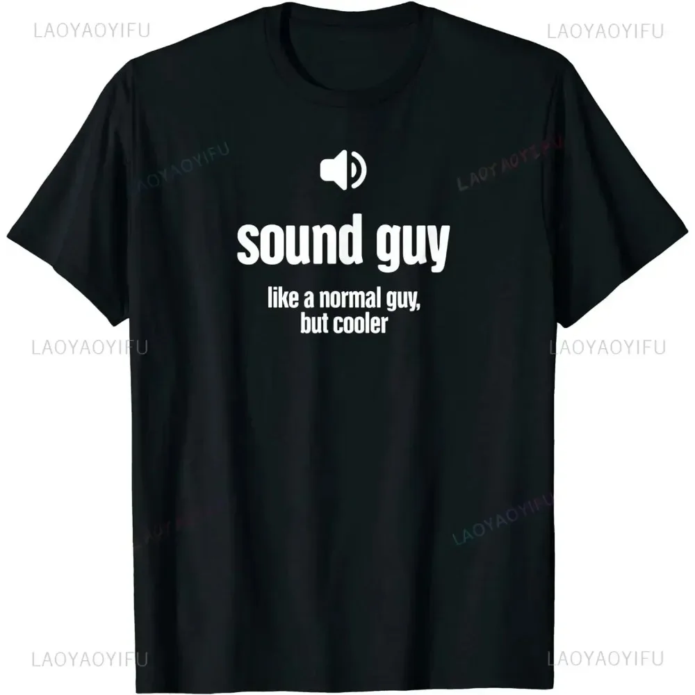 Cool Audio Engineer Funny Sound Guy O-Neck Summer Printed T Shirt Men Casual Short Sleeve Cotton Tees Tops Harajuku Streetwear