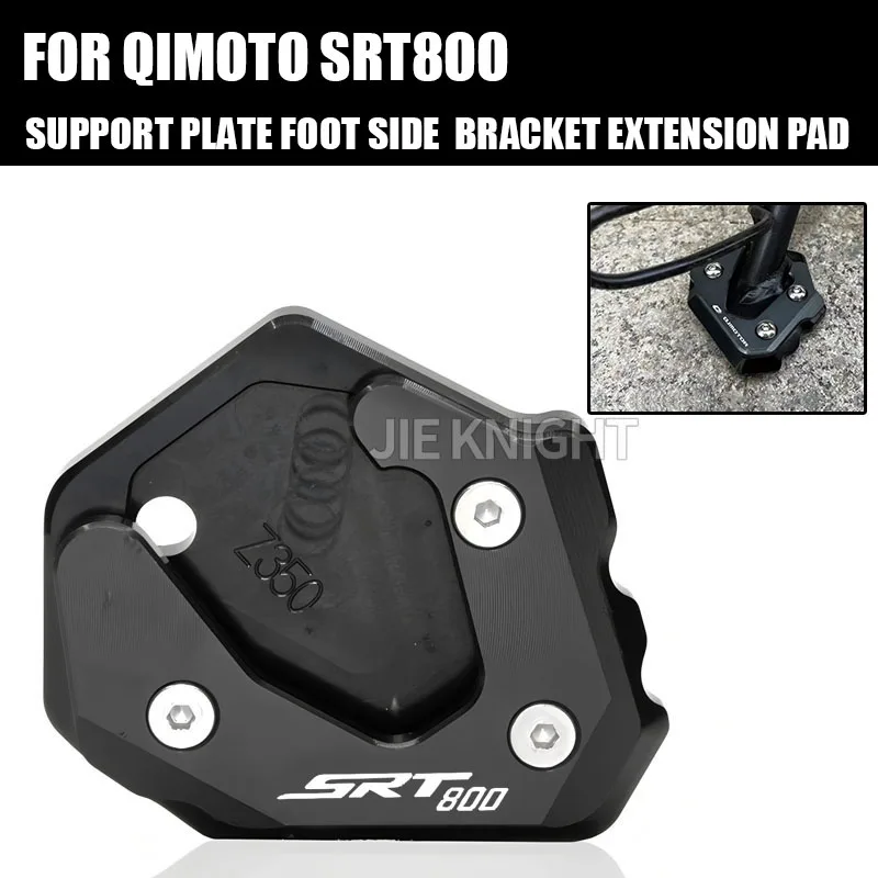 

New For QJMOTO QJ SRT8050 SRT800X 800SRT SRT 800X 800 Accessories side stand extension pads enlarge stand plate expander