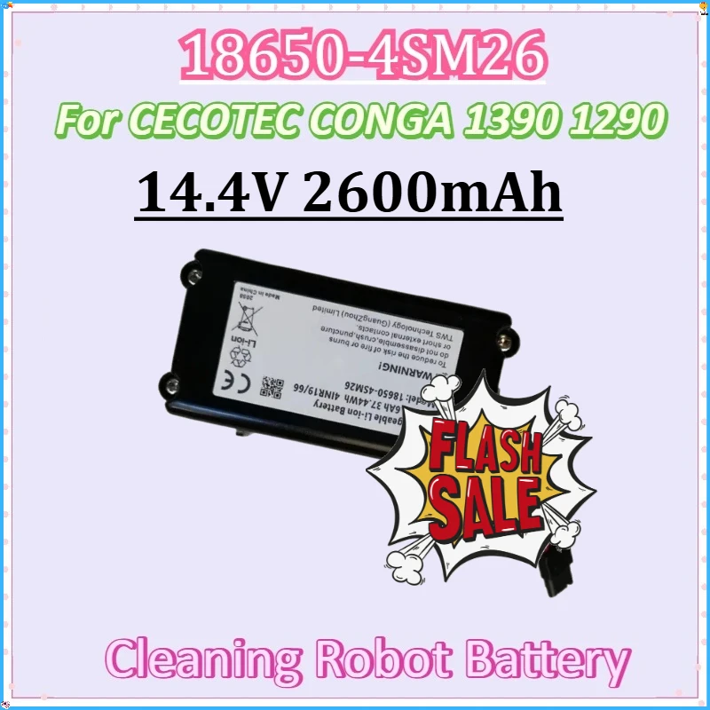 

For CECOTEC CONGA 1390 1290 New 18650-4SM26 14.4V 2600mAh Battery