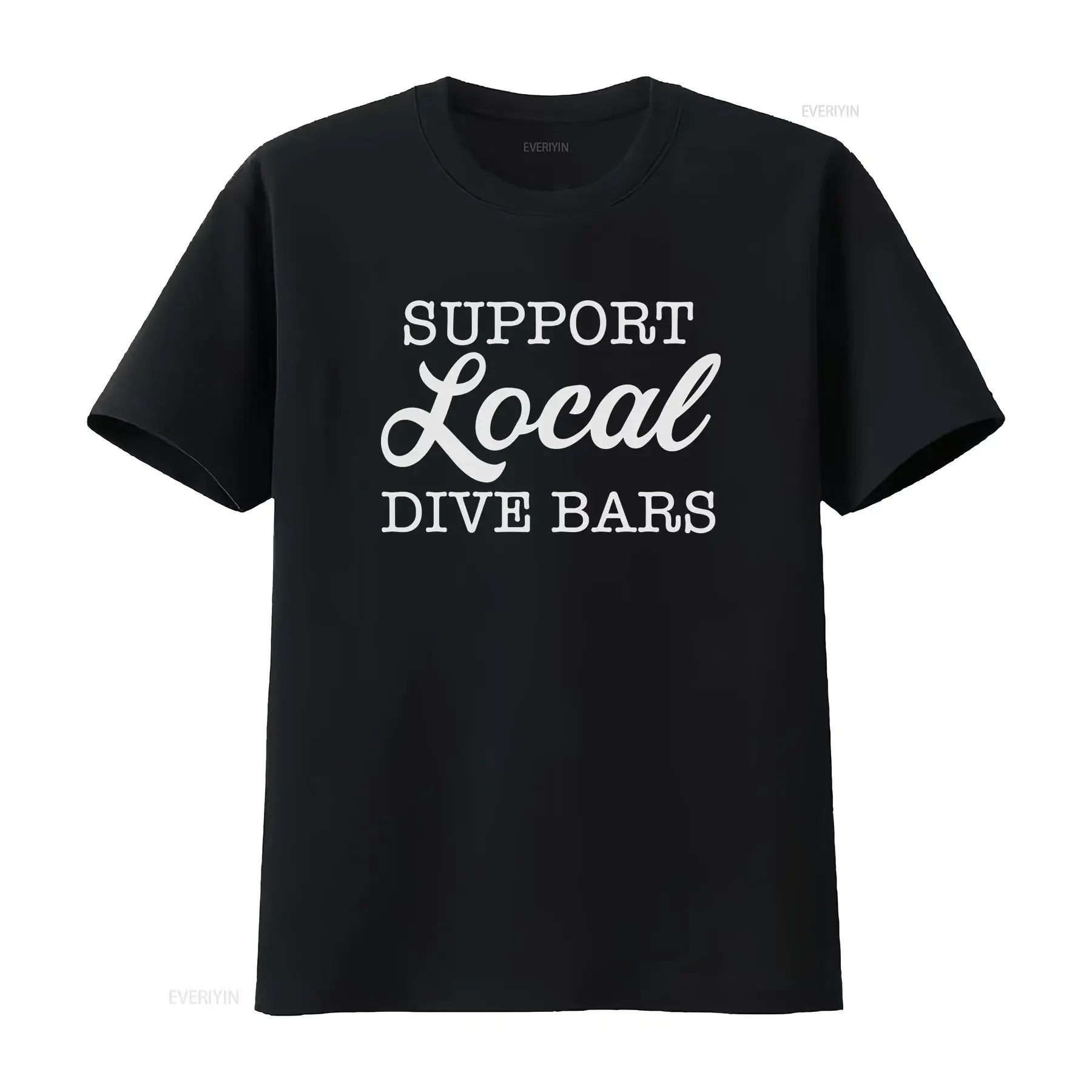 Support Local Dive Bars Bartender T Shirt Happy Hour Please Read The Size Chart vintage Washed Casual Soft graphic Stretched
