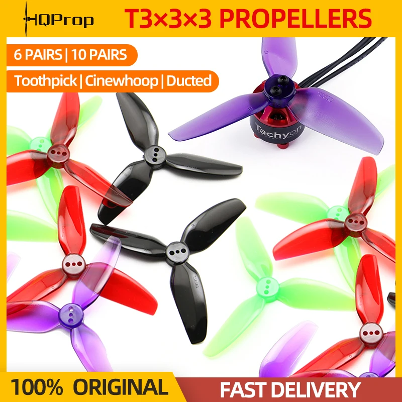 6/10Pairs HQProp T3X3X3 Propeller 3030 3-Blade PC Props For RC FPV Freestyle 3inch Toothpick Cinewhoop Ducted Drone CineLog