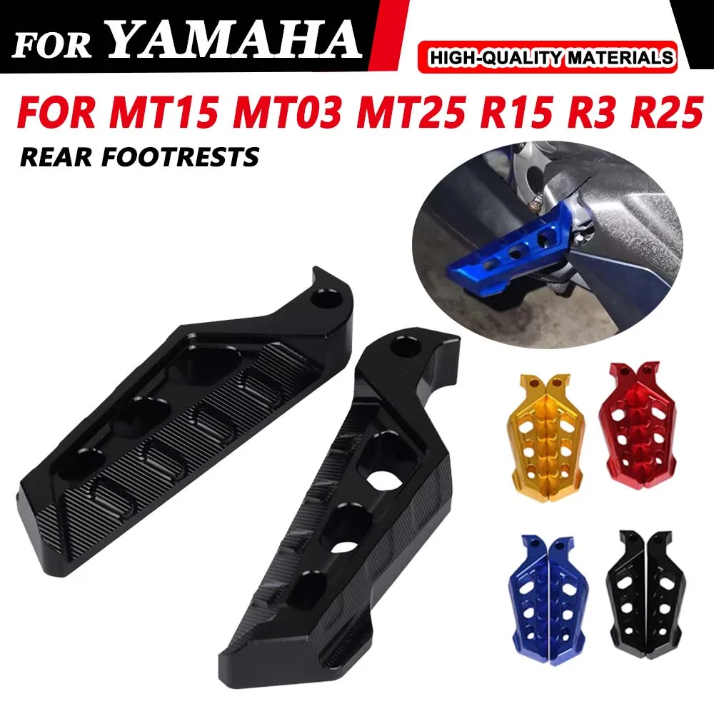 For YAMAHA YZF R15 R3 R25 MT15 MT03 MT25 MT-15 MT-03 MT-25 Motorcycle Rear Passenger Footrest Footpegs Foot Pegs Rest Pedals