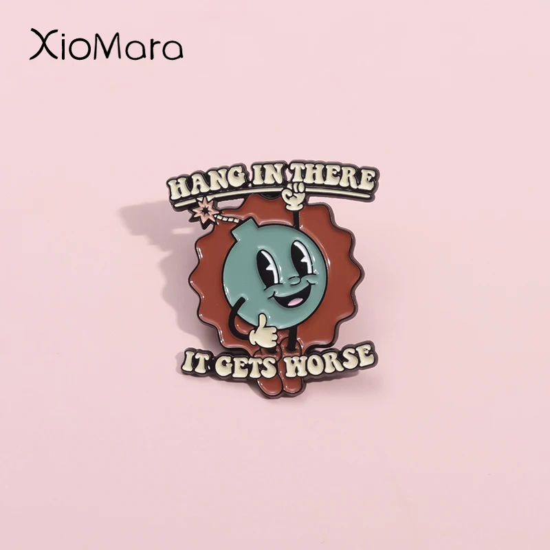 Badges Hang In There It Gets Worse Enamel Pins Negative Quotes Time Bomb Brooches Lapel Pin Badges Funny Jewelry Gift For Friend