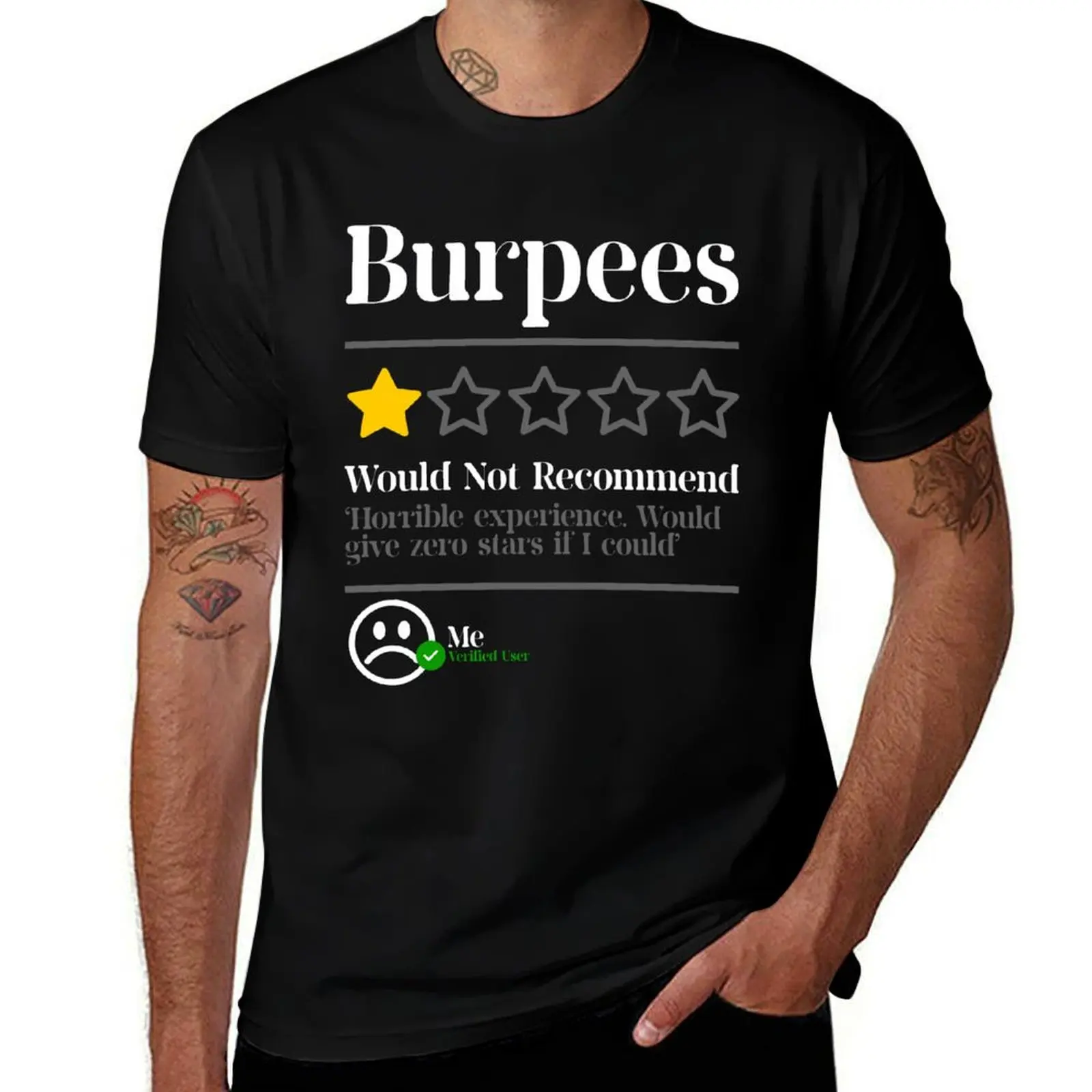 Burpees Do Not Recommend 1 Star Rating Funny Gym Workout NL T-Shirt Anime T-Shirt Man T Shirts for Men Funny T Shirts Man T-Shirt(4XL 5XL 6XL No Shipping)