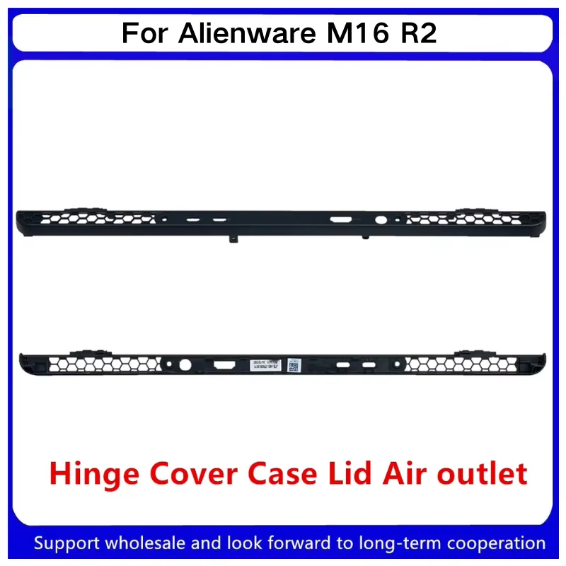 

Новинка для Kailxuling Alienware M16 R2, шарнирная крышка для ноутбука, крышка, воздуховыпускной отверстие 7D50D 07D50D