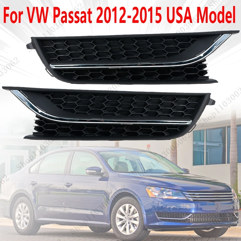 

Car Fog Light Cover Front Bumper Grille Fog Lamp Trim Protect Accessories USA Model For VW Passat 2012-2014 2015 561853665E9B9