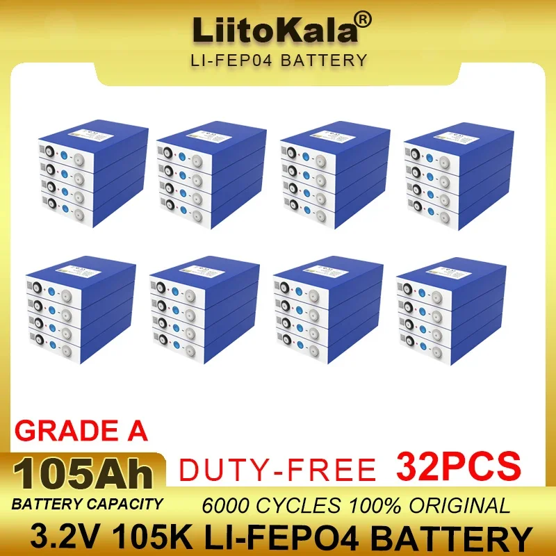 32pcs LiitoKala 3.2V 105Ah LiFePO4 battery Lithium iron phospha for 12V 24V Electric Car travel Solar Batteries Grade A TAX FREE