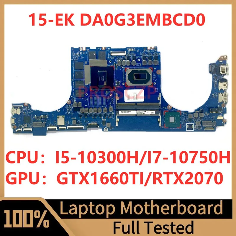 L98750-001 L98755-601 For HP 15-EK Laptop Motherboard DA0G3EMBCD0 With I5-10300H/I7-10750H CPU GTX1660TI/RTX2070 100%Tested Good