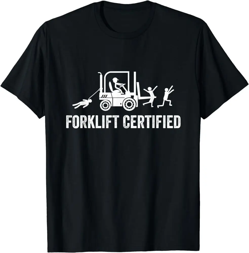 Forklift Certified, Certified Forklift Operator T-Shirt For Men Clothing Women Short Sleeve Tees Vintage High Quality 100%Cotton