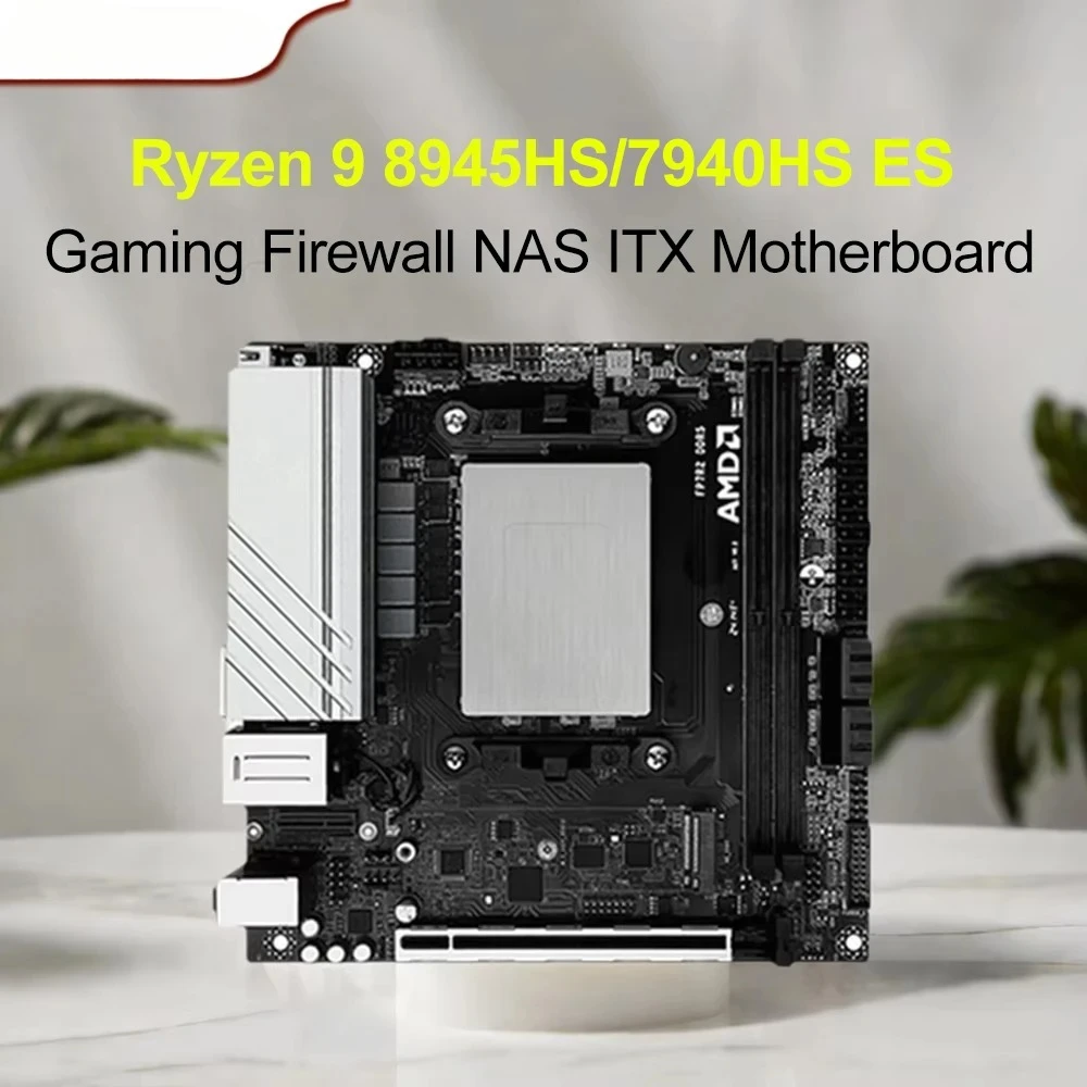 AMD Ryzen 9 7940HS/8945HS Mini-ITX-Motherboard |   2×DDR5 64GB |   2×NVMe PCIe4.0+4×SATA3 Dual 2,5G LAN | Firewall/NAS/Gaming 17×17cm