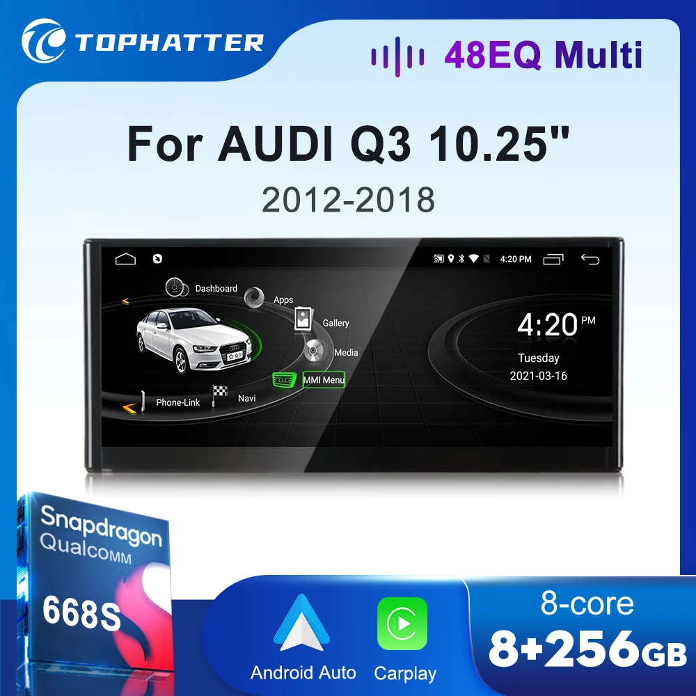 

10,25-дюймовый автомобильный радиоприемник для AUDI Q3 CarPlay Android Auto, мультимедийный плеер, экран, дисплей Navi, головное устройство Qualcomm 668S, видеонавигация