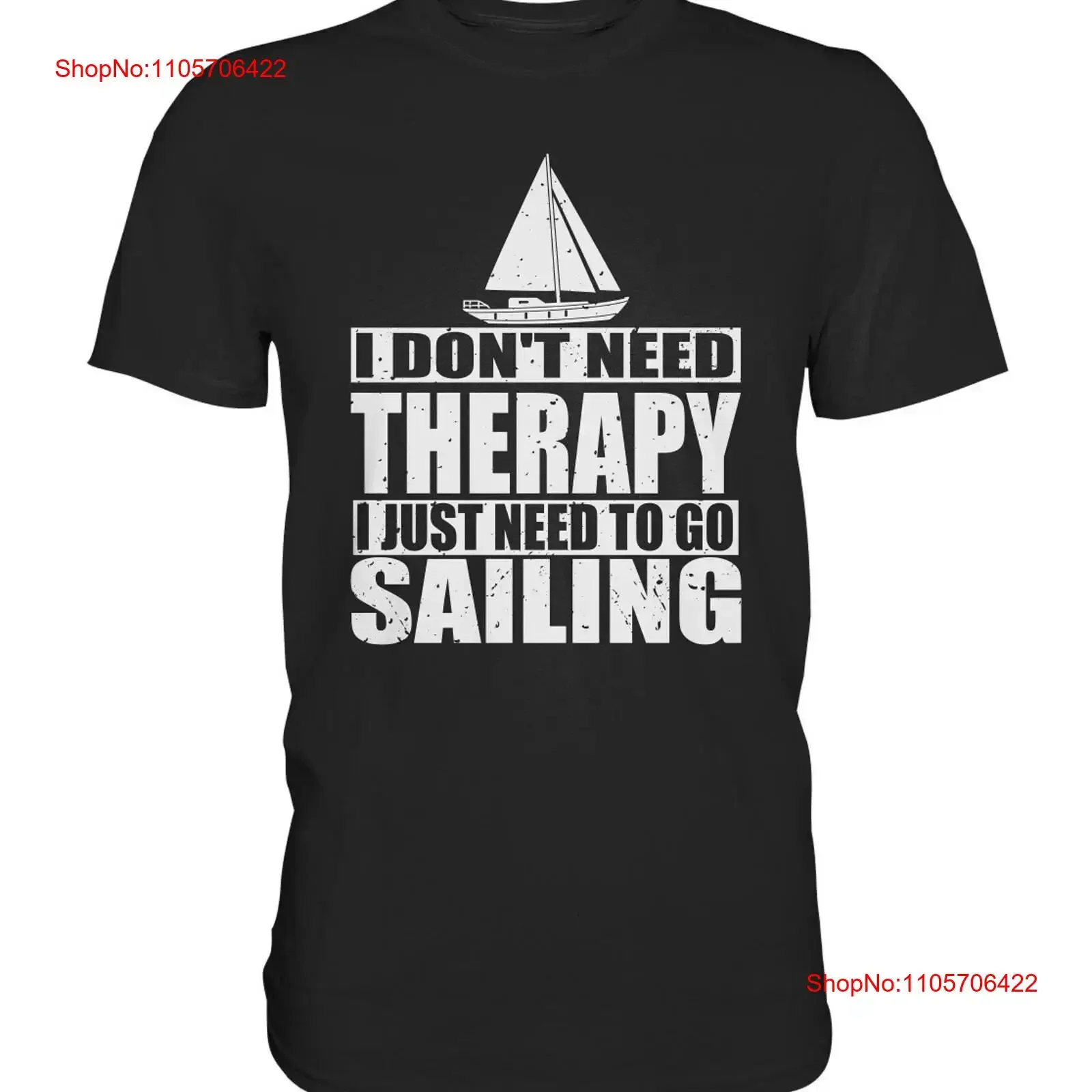 Sailing Therapy Sailboat Sailor Captain Premium T Shirt vintage Washed Versatile fashion Slightly Breathable Casual homme