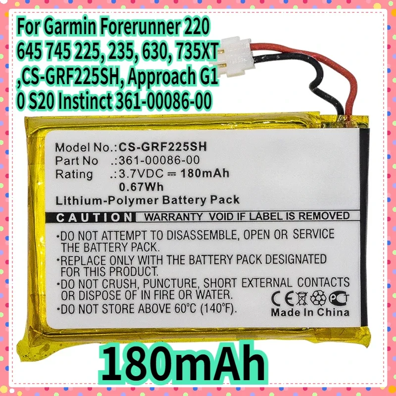 

180mAh Battery for Garmin Forerunner 220 645 745 225, 235, 630, 735XT,CS-GRF225SH, Approach G10 S20 Instinct 361-00086-00