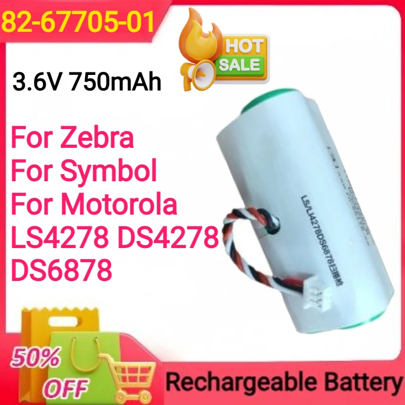 

3.6V 750mAh Battery for Zebra for Symbol for Motorola LS4278 DS4278 DS6878 Scanner 82-67705-01 Rechargeable Batteries