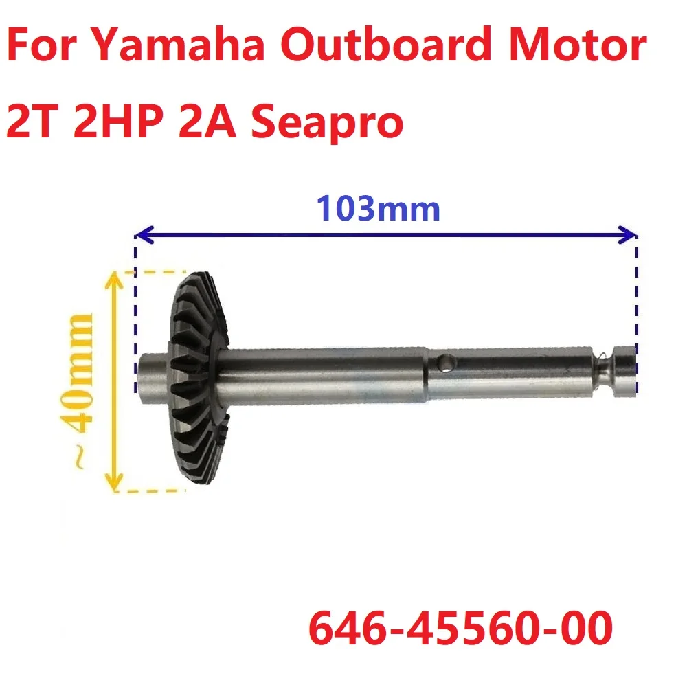 

Forward Gear With the Propeller Shaft For Yamaha Outboard 2T 2HP 2A 646-45560-00