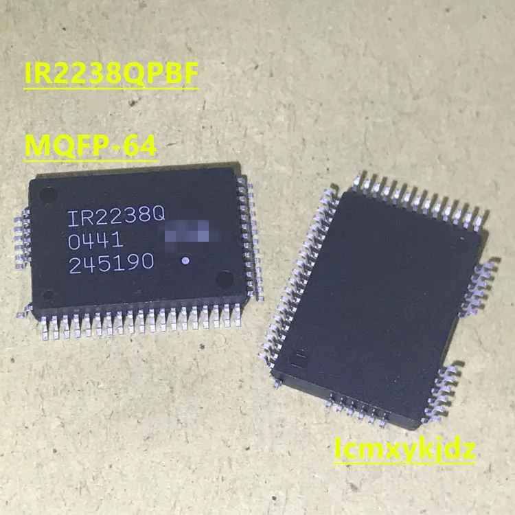 1Pcs/Lot , IR2238Q IR2238QPBF IR2238 MQFP-64 ,New Original Product New original  fast delivery