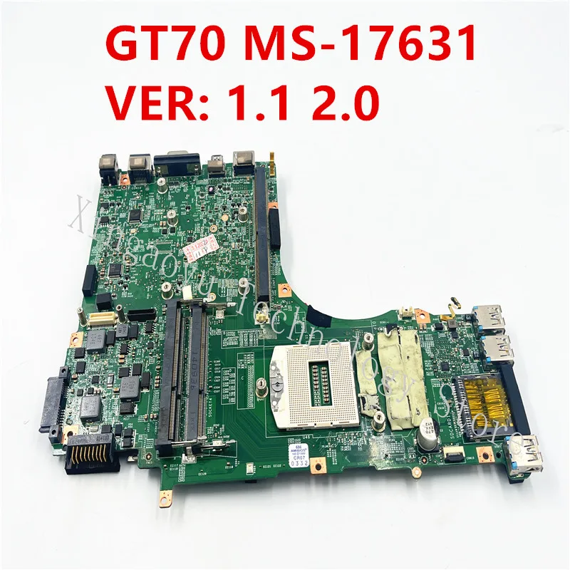 Placa-mãe Original para Laptop Msi Gt70 100 Testado Perfeito Ms1763 Ms-17631 Ver: 1.1 2.0 Ddr3